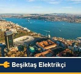 Beşiktaş Elektrikçi servisi